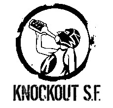 Knockout S.F.